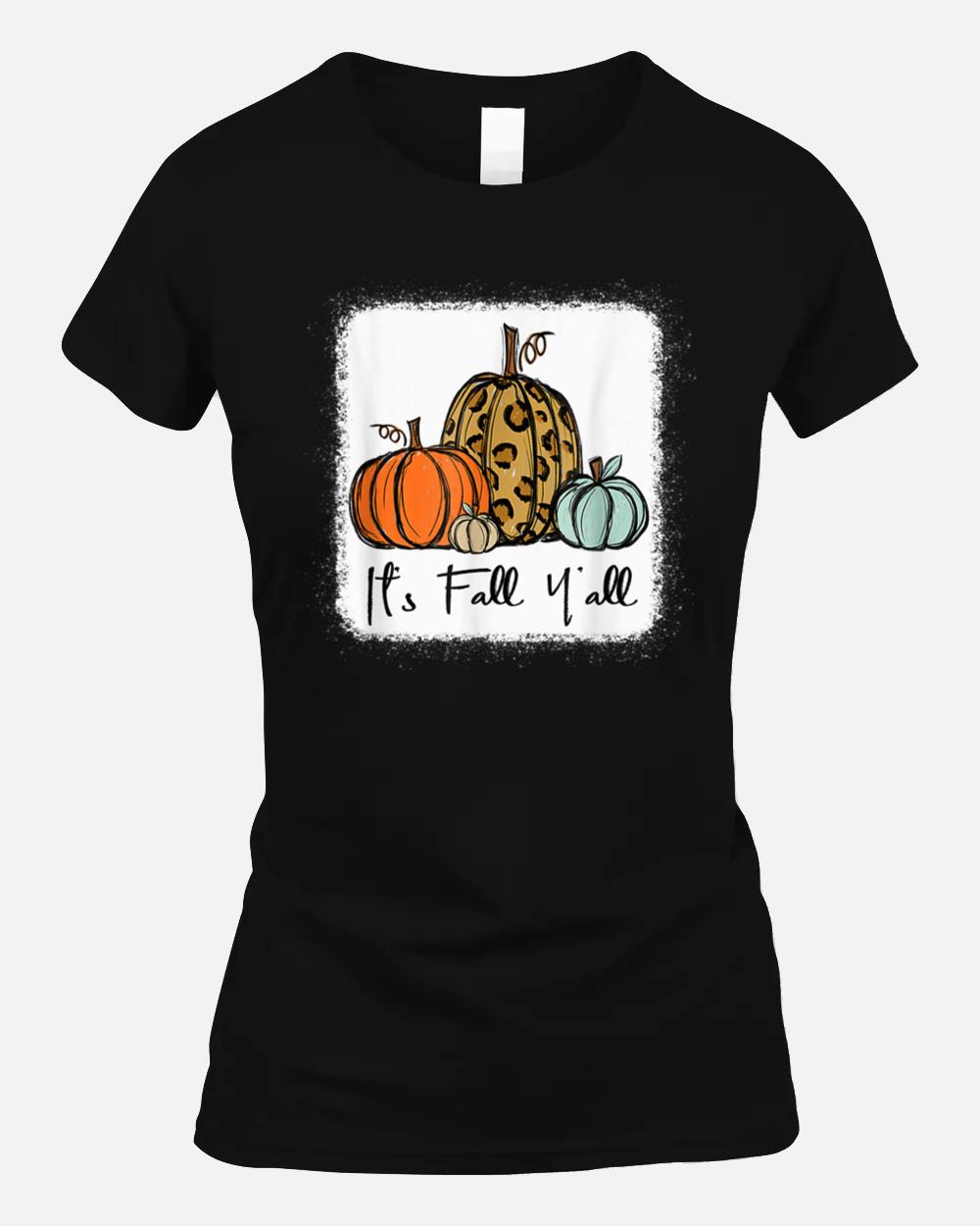 It's Fall Y'all Leopard Pumpkin Happy Thanksgiving Unisex T-Shirt