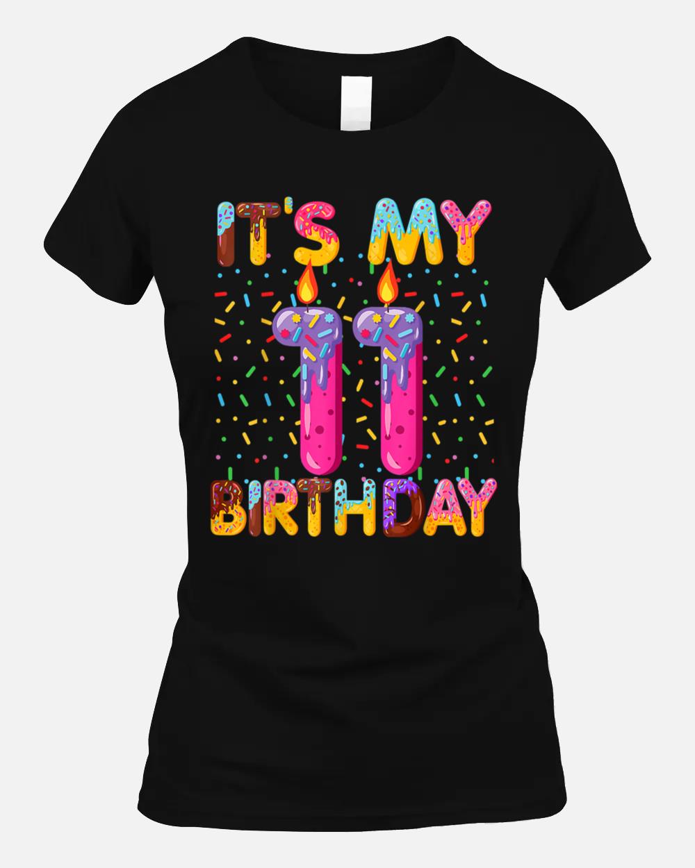 It's My 11th Birthday Sweet Donut 11 Years Old Funny Gift Unisex T-Shirt