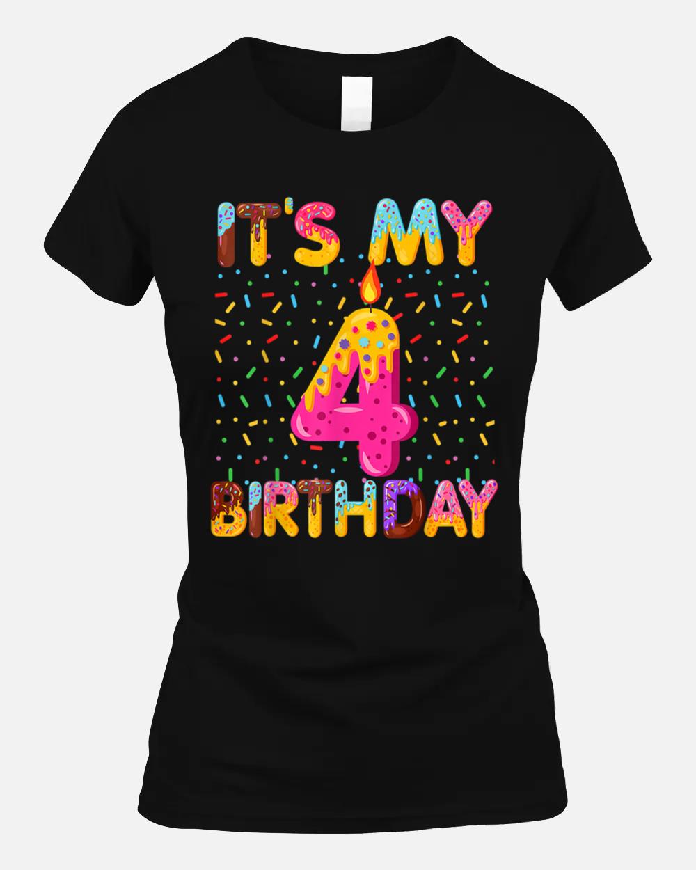 It's My 4th Birthday Sweet Donut 4 Years Old Funny Gift Unisex T-Shirt