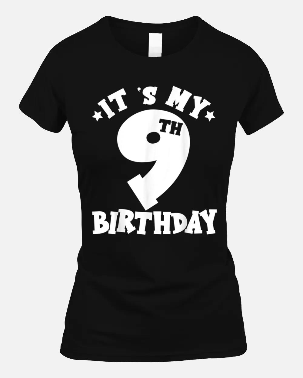 It's My 9th Birthday Bro Nineth Birthday Party Boys Girls Unisex T-Shirt