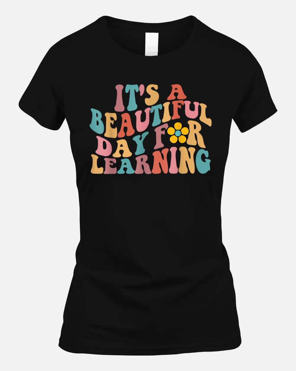 Its a Beautiful Day For Learning Groovy Waves style Unisex T-Shirt