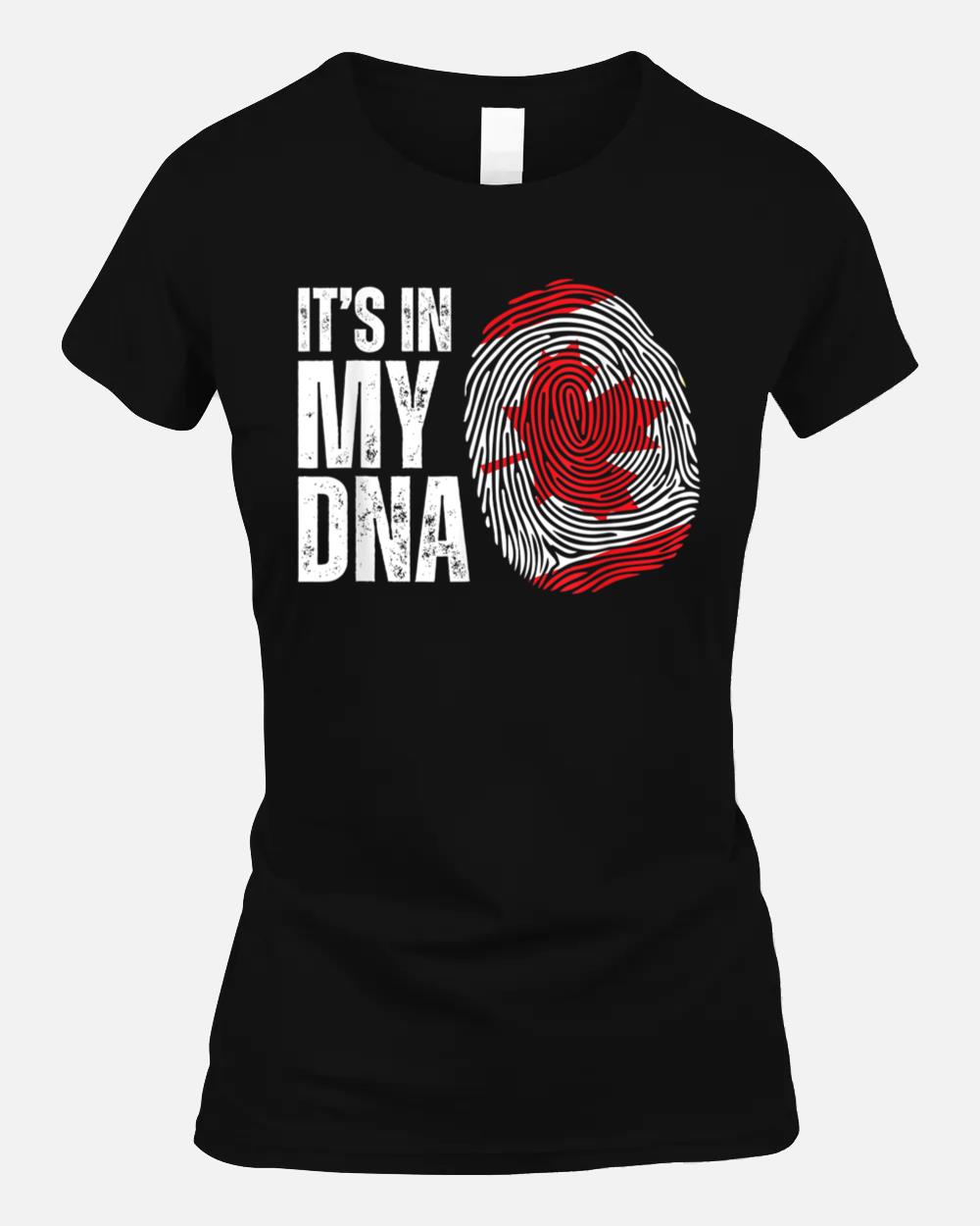 It's in my DNA Canadian Canada National Flag Unisex T-Shirt