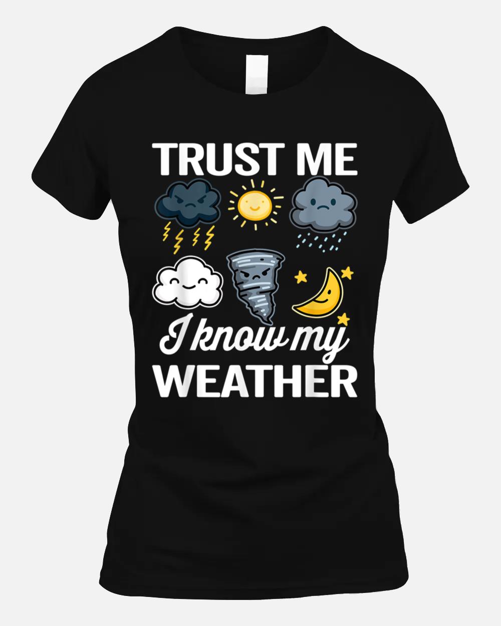 Meteorologist Weatherman Meteorology Unisex T-Shirt