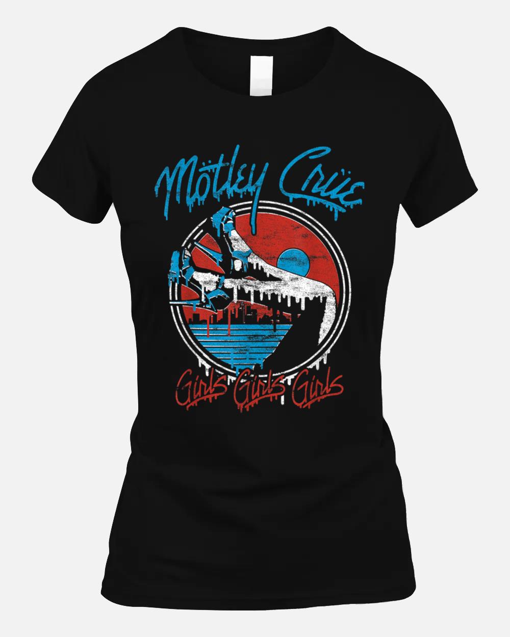 Mötley Crüe  Girls Girls Girls Legs Drip Unisex T-Shirt