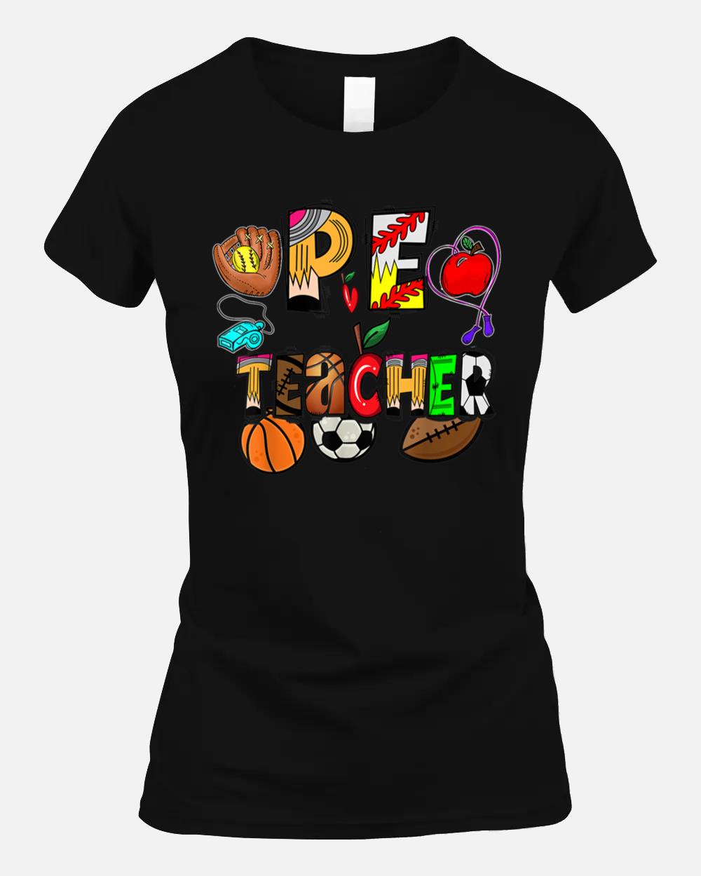 Physical Education Pe Teacher Phys Ed Funny Back To School Unisex T-Shirt