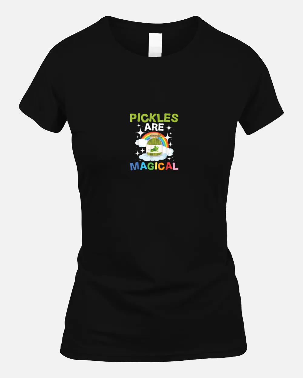 Pickles Are Magical - Pickle Vegetarian Vegetable Farming Unisex T-Shirt