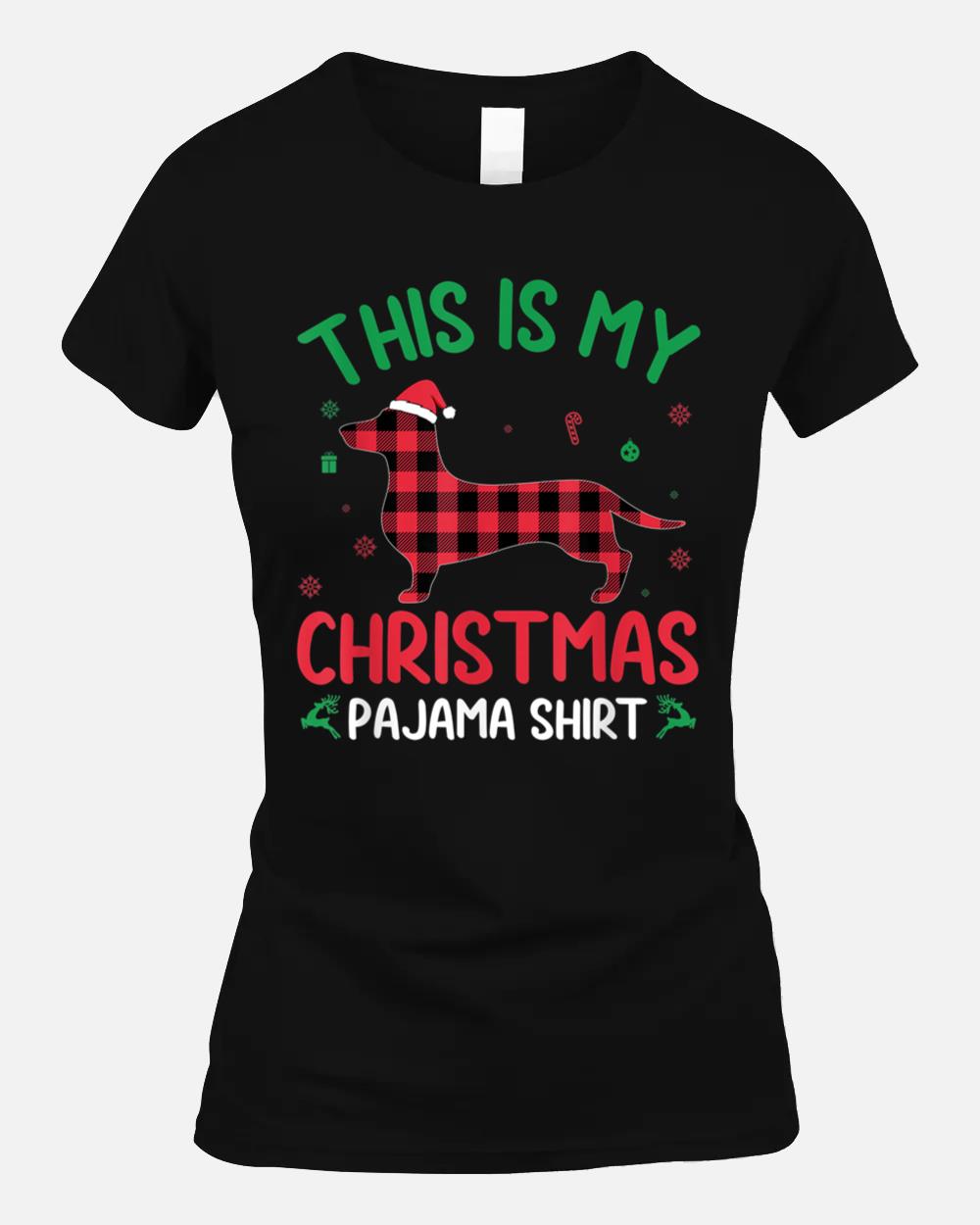 Red Plaid Ugly This Is My Dachshund Dog Christmas Pajama Unisex T-Shirt