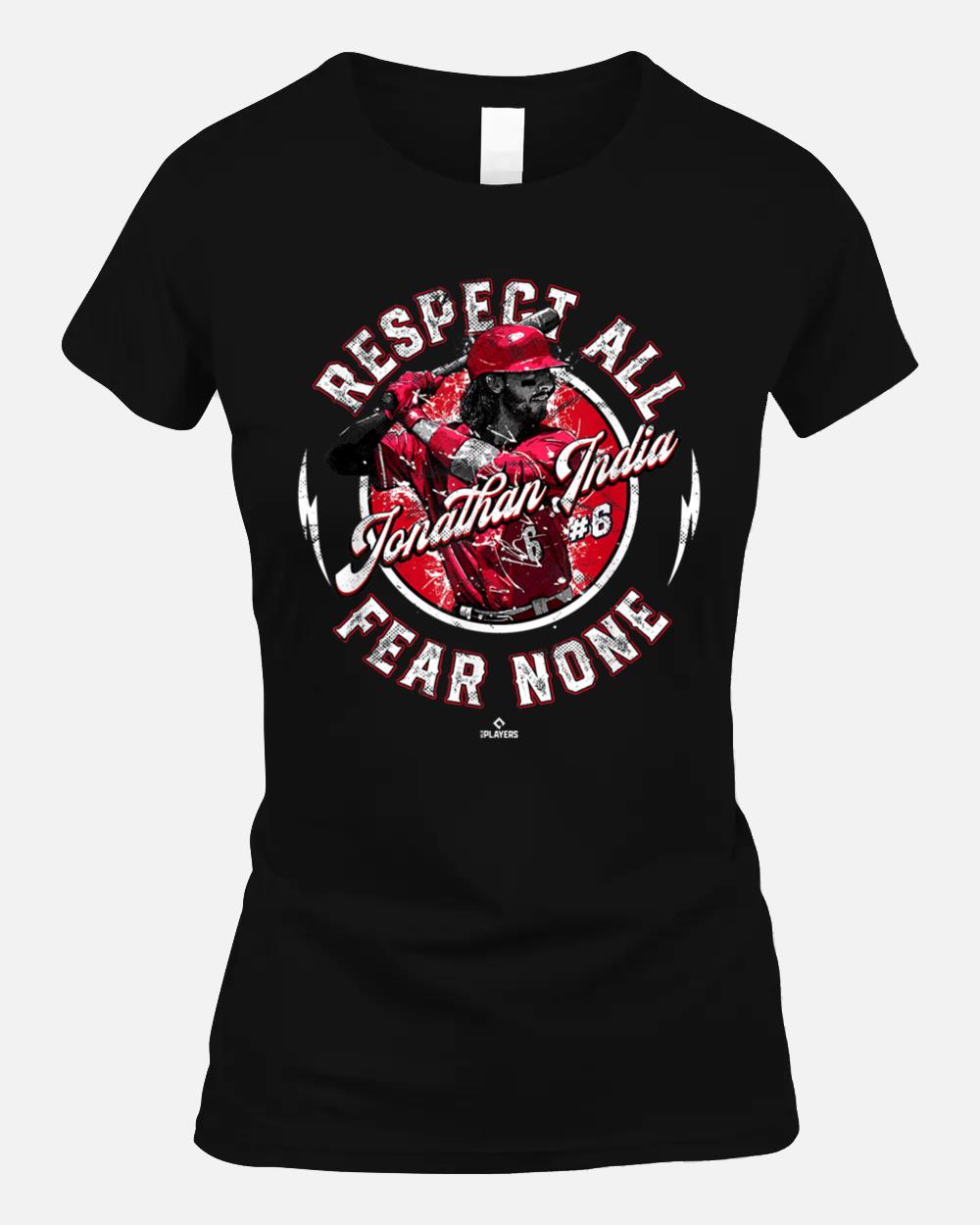 Respect All Fear None Jonathan India Cincinnati MLBPA Unisex T-Shirt