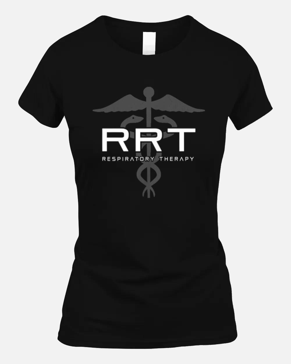 Respiratory Therapy - RRT - Respiratory Care Practitioner Unisex T-Shirt