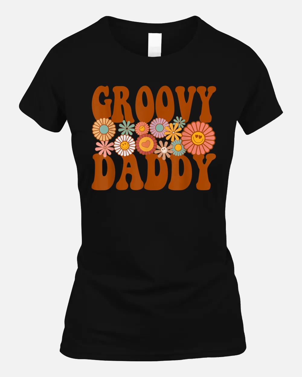 Retro Groovy Daddy Matching Family 1st Birthday Party Unisex T-Shirt