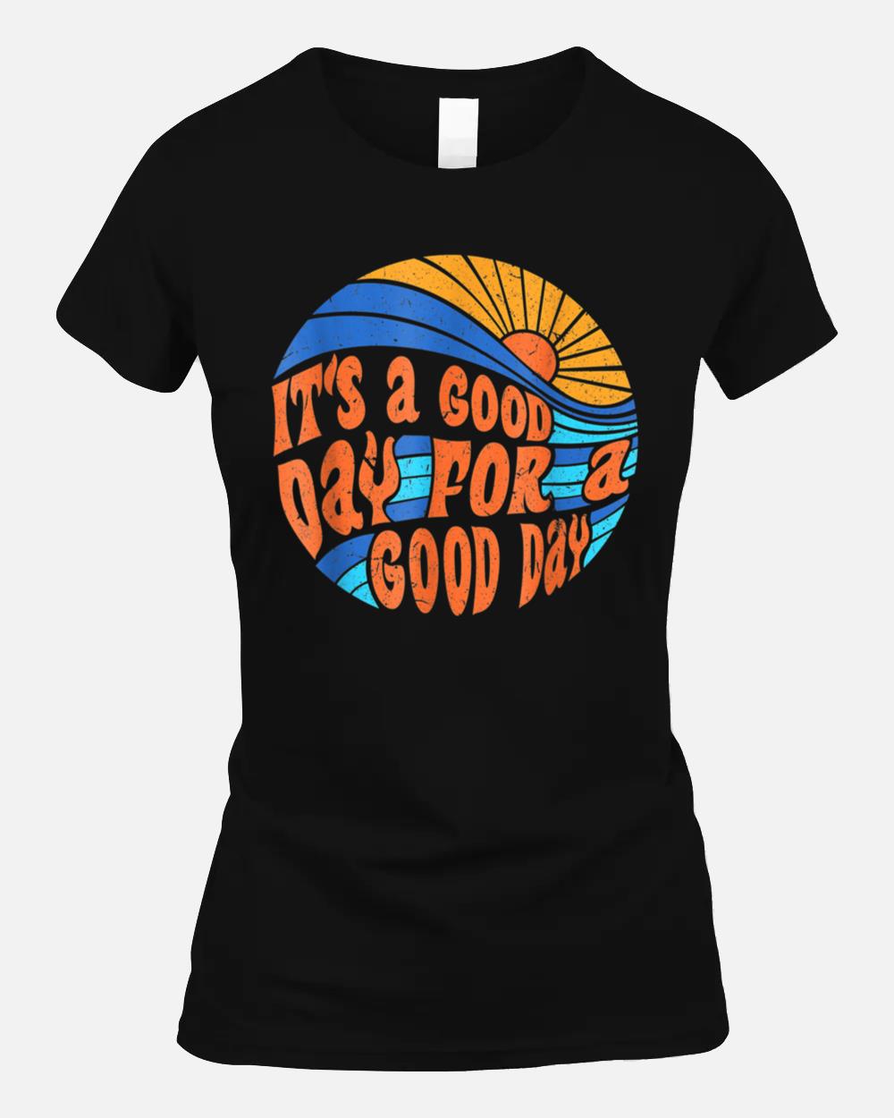 its a good day to have a good day Vintage Sun Beach Waves Unisex T-Shirt