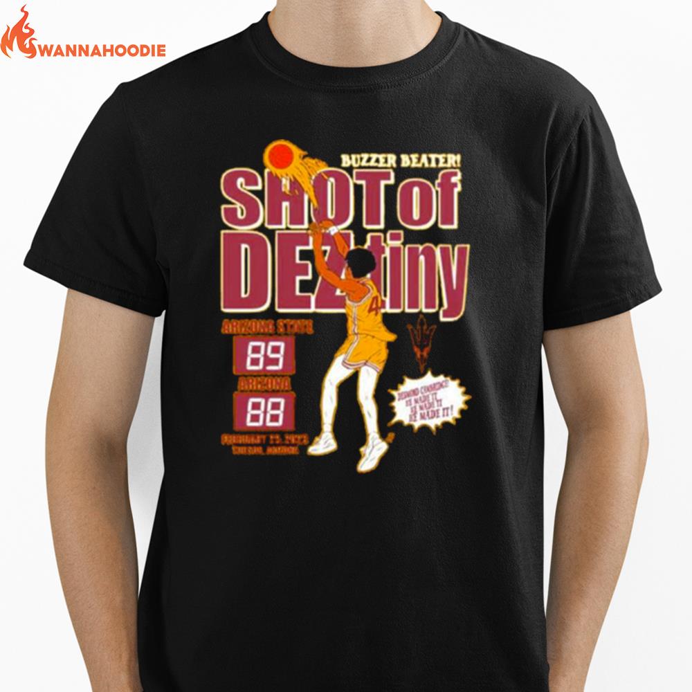 Arizona State University Basketball Buzzer Beater Shot Of Deztiny Unisex T-Shirt for Men Women