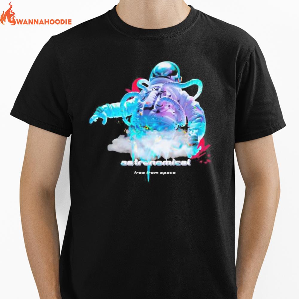 Astronaut Astronomical Free From Space Unisex T-Shirt for Men Women