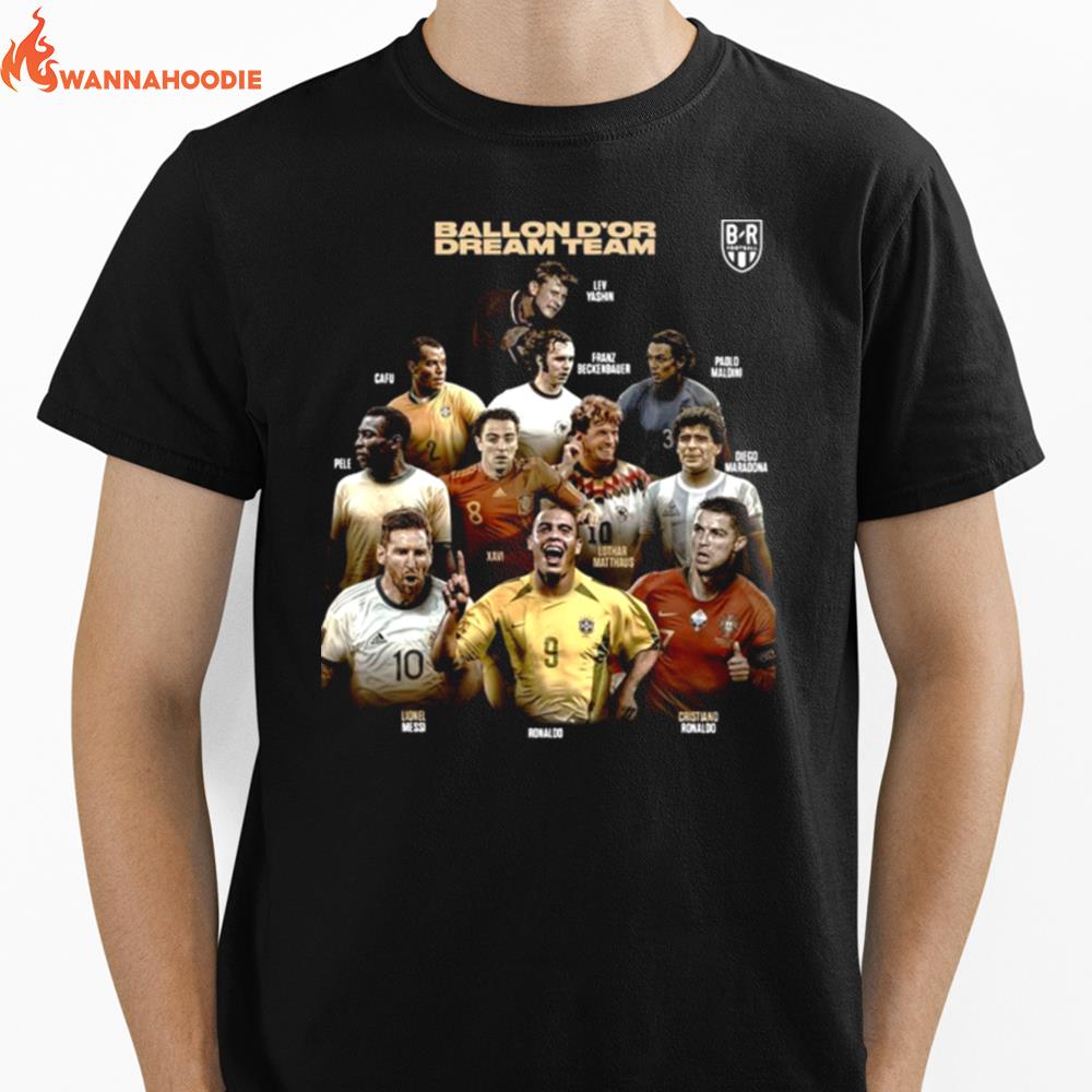 Ballon Dor Dream Team Cafu Xavi Lionel Messi Ronaldo Unisex T-Shirt for Men Women