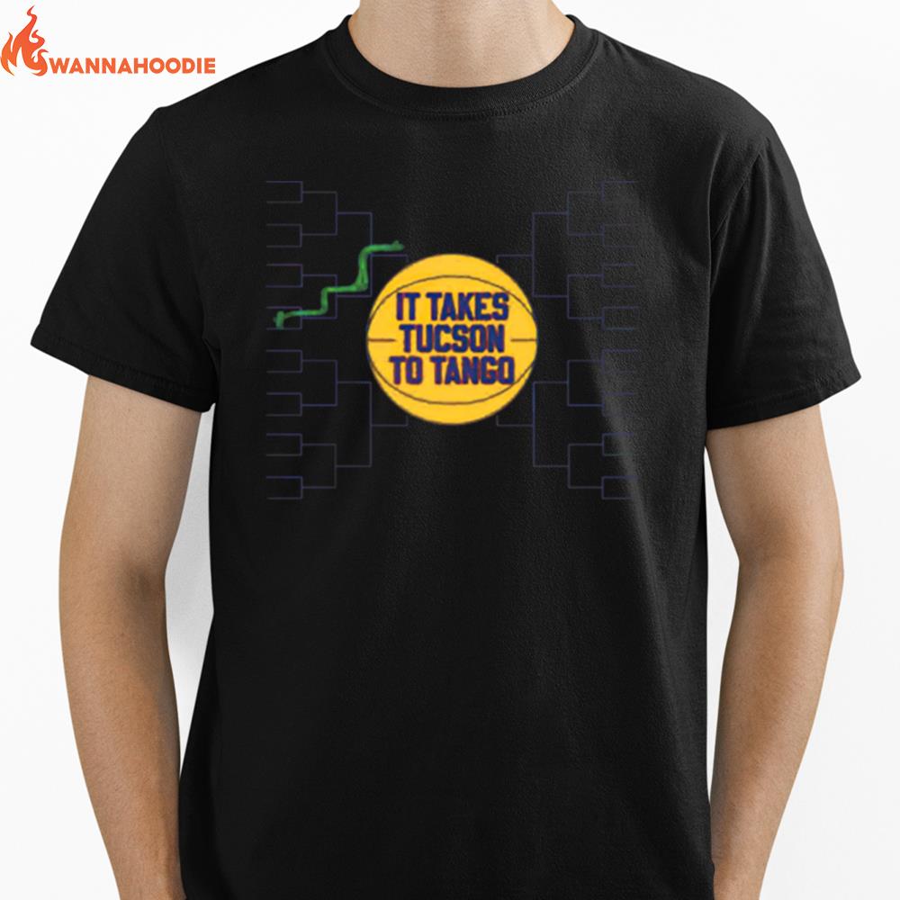 Basketball It Takes Tucson To Tango Unisex T-Shirt for Men Women