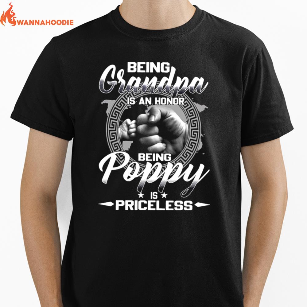 Being Grandpa Is An Honor Being Poppy Is Priceless Unisex T-Shirt for Men Women