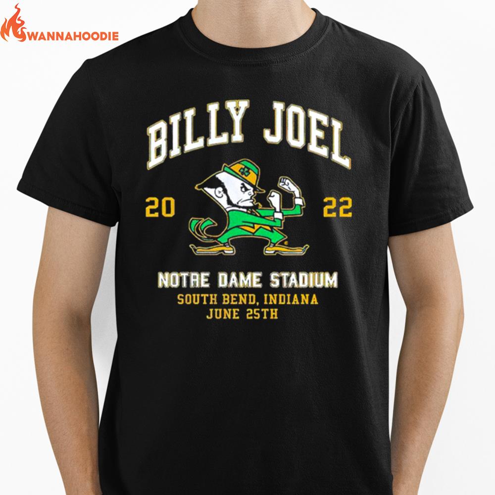 Billy Joel 06 25 22 Notre Dame Even Unisex T-Shirt for Men Women