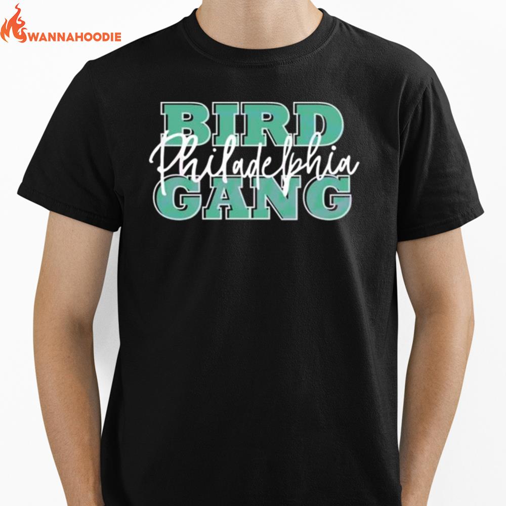 Bird Gang Philadelphia Philly Eagles Football Unisex T-Shirt for Men Women