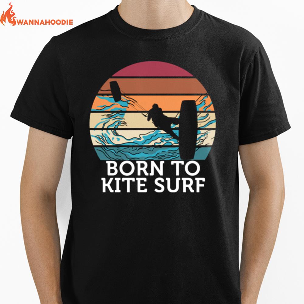 Born To Kite Surf Retro Vintage Sunset Beach Surfing Unisex T-Shirt for Men Women