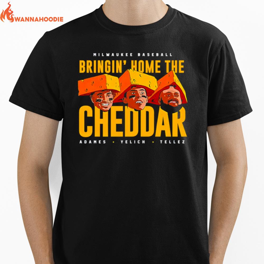 Bringin' Home The Cheddar Milwaukee Baseball Unisex T-Shirt for Men Women