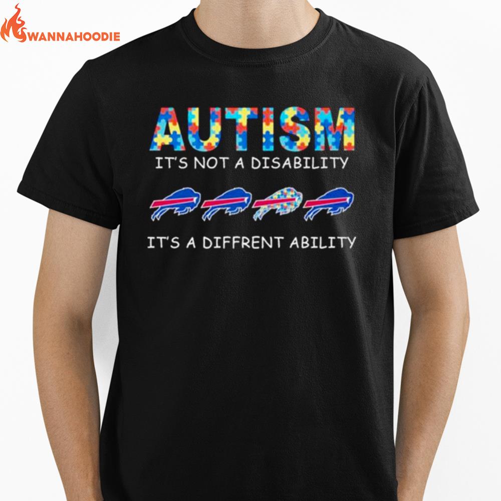 Buffalo Bills Autism It'S Not A Disability It'S A Different Ability Unisex T-Shirt for Men Women