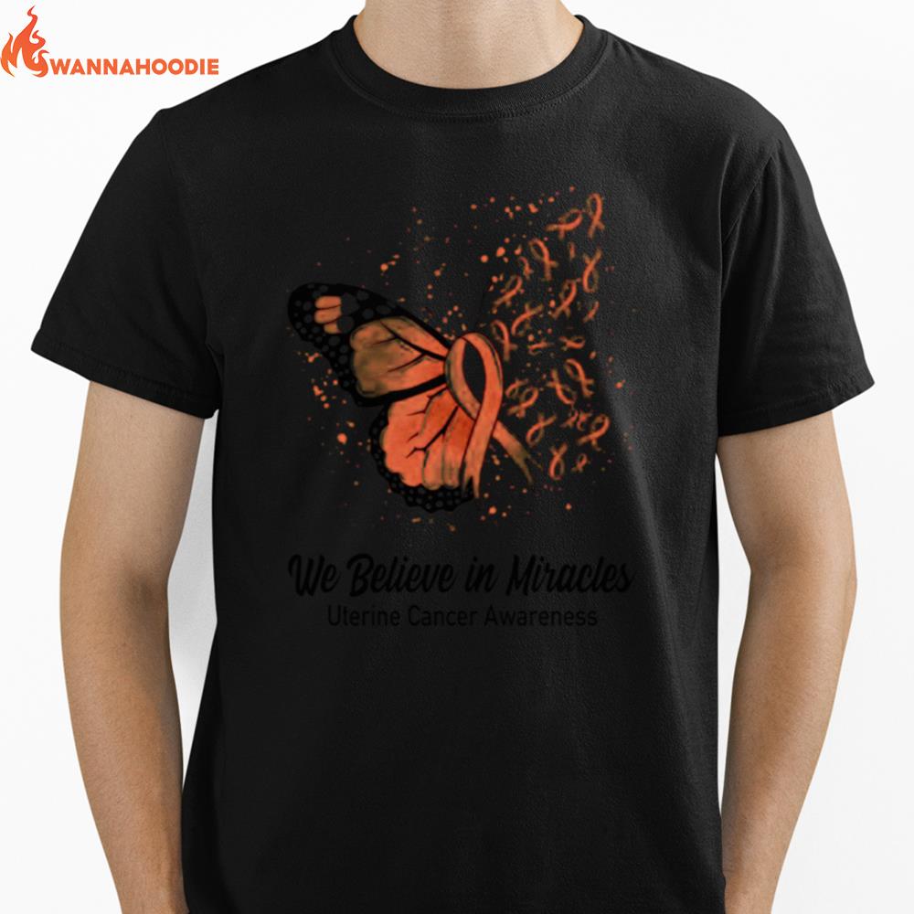 Butterfly We Believe In Miracles Uterine Cancer Awareness Unisex T-Shirt for Men Women