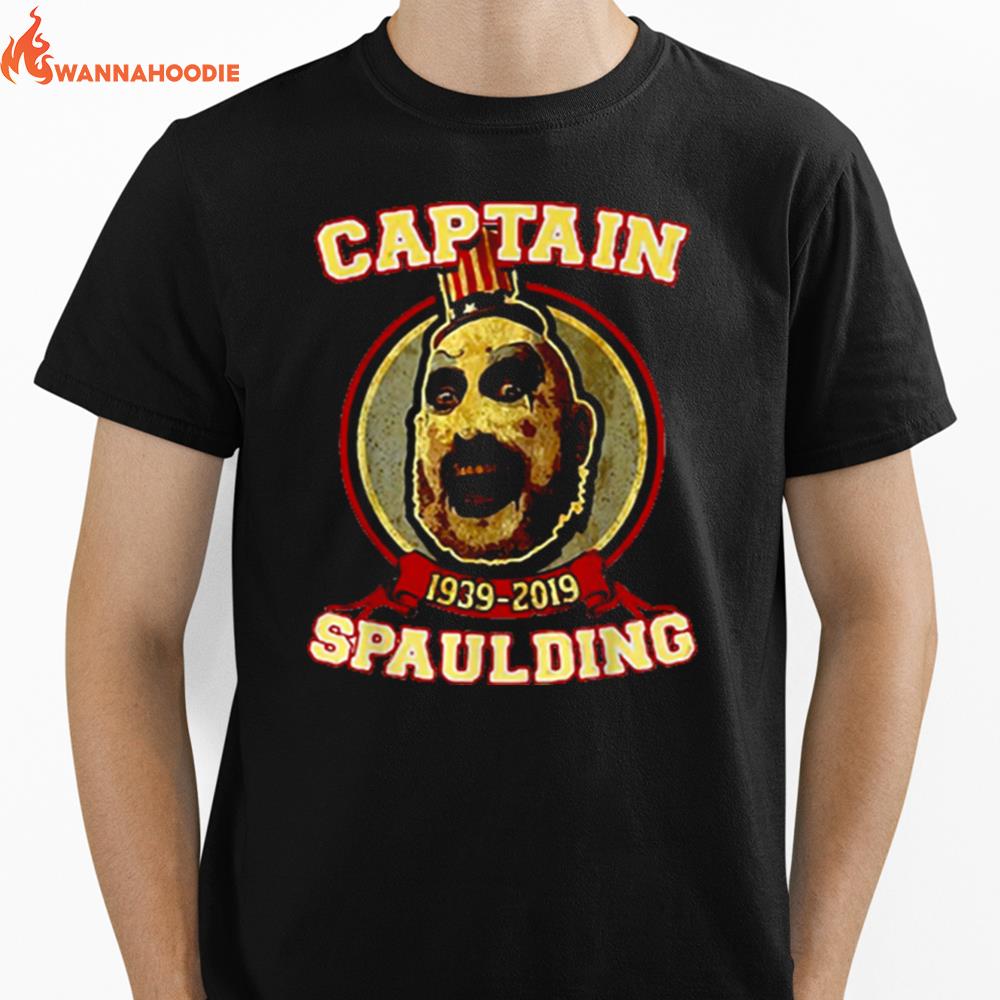 Captain Spaulding Devils Rejects 3 From Hell Rob Zombie Horror Unisex T-Shirt for Men Women