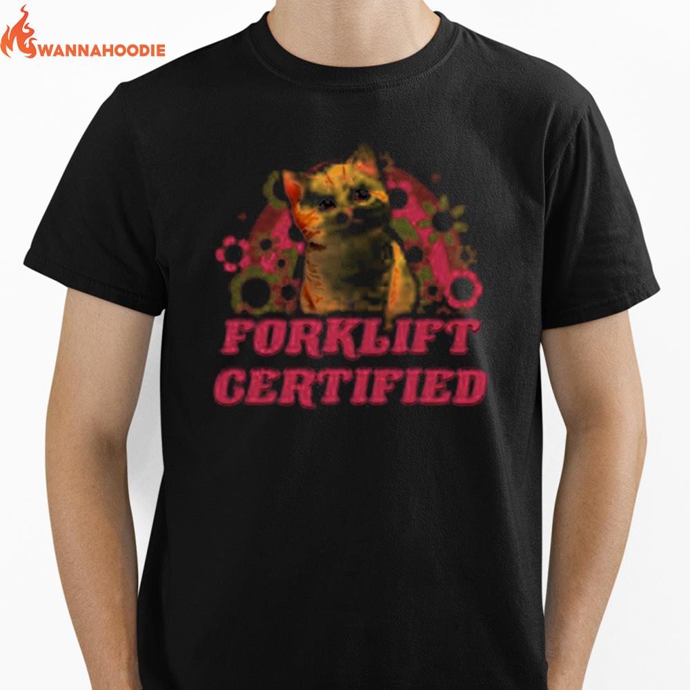 Cat Forklift Certified Unisex T-Shirt for Men Women