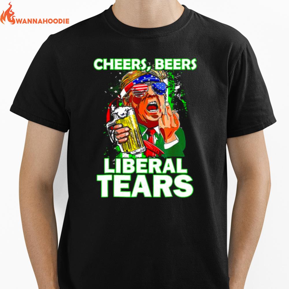 Cheers Beers Liberal Tears Trump Holding Beer Patrick'S Day Unisex T-Shirt for Men Women