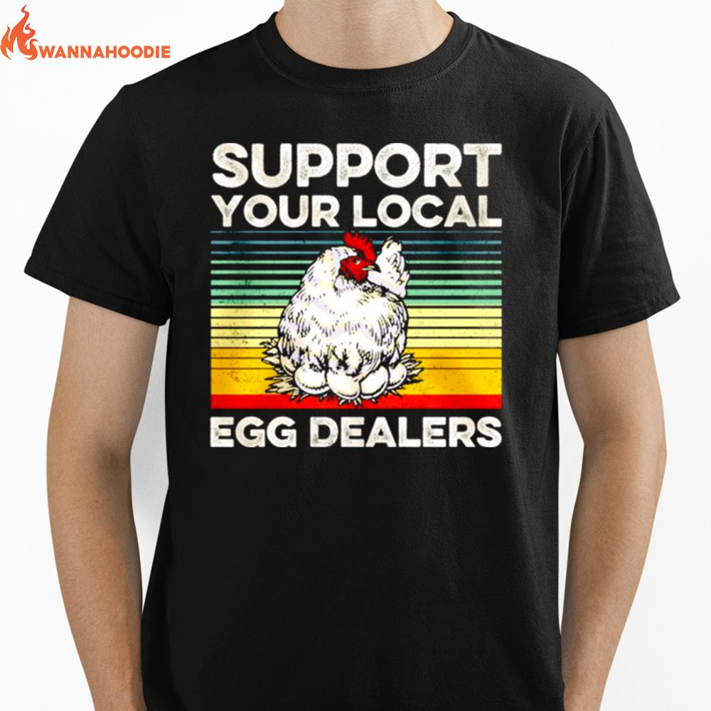 Chicken Support Your Local Egg Dealers Vintage Unisex T-Shirt for Men Women