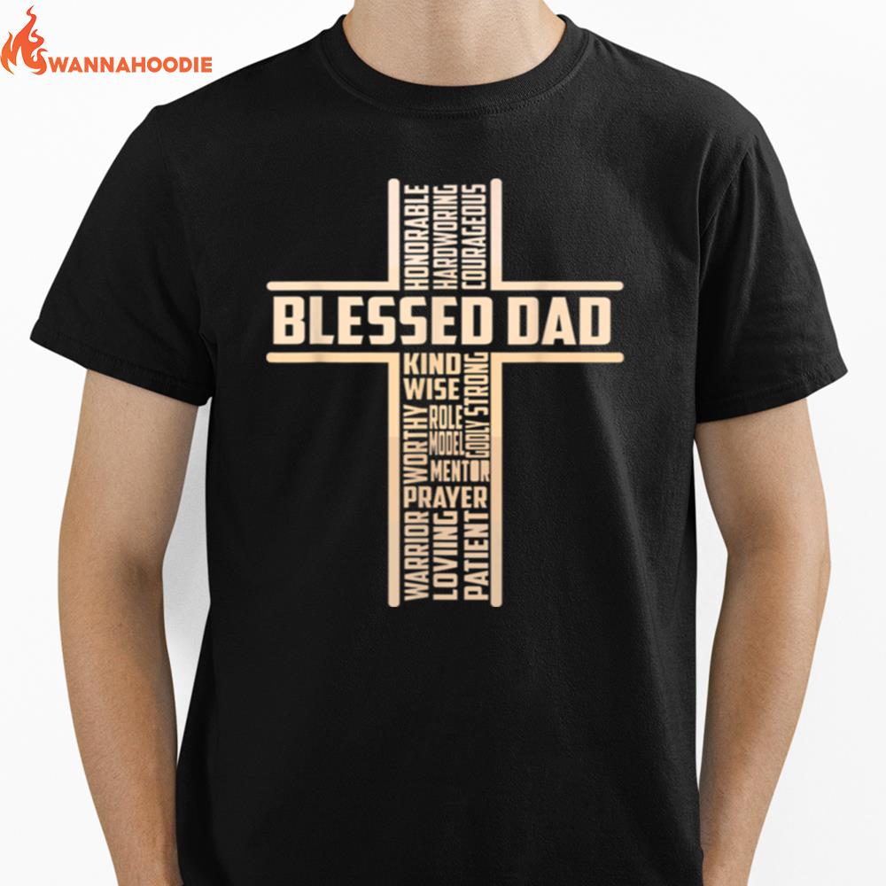 Christian Blessed Dad Cross Fathers Day T B0B3Dp2H95 Unisex T-Shirt for Men Women