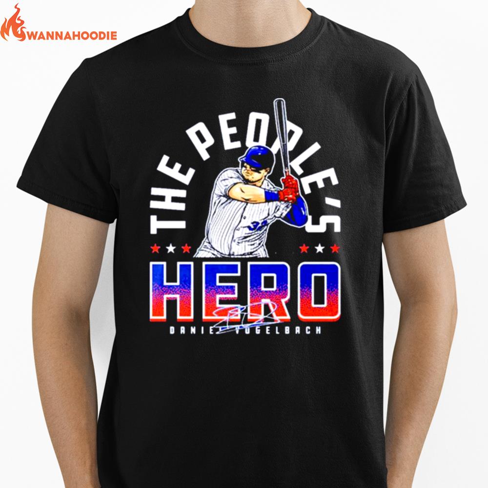 Daniel Vogelbach New York Mets The People'S Hero Signature Unisex T-Shirt for Men Women