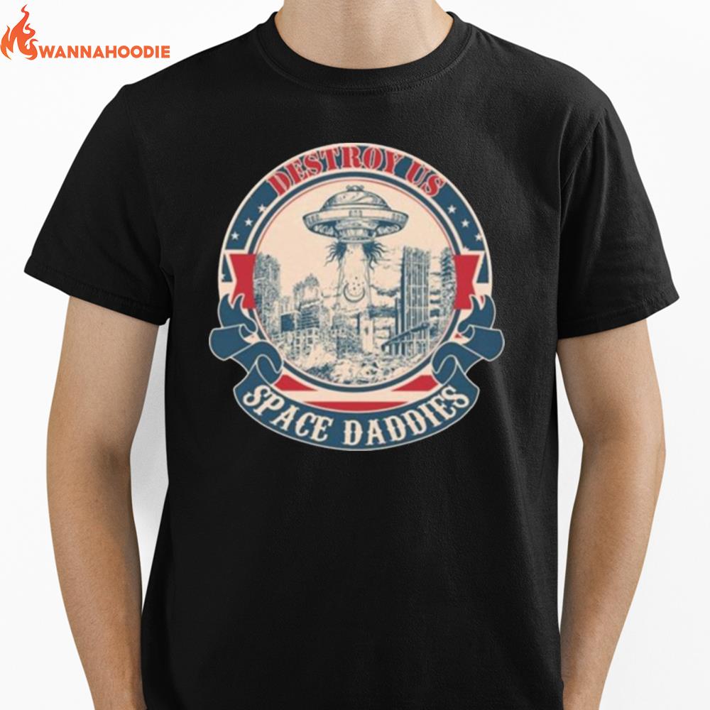 Destroy Us Space Daddies Vintage Unisex T-Shirt for Men Women