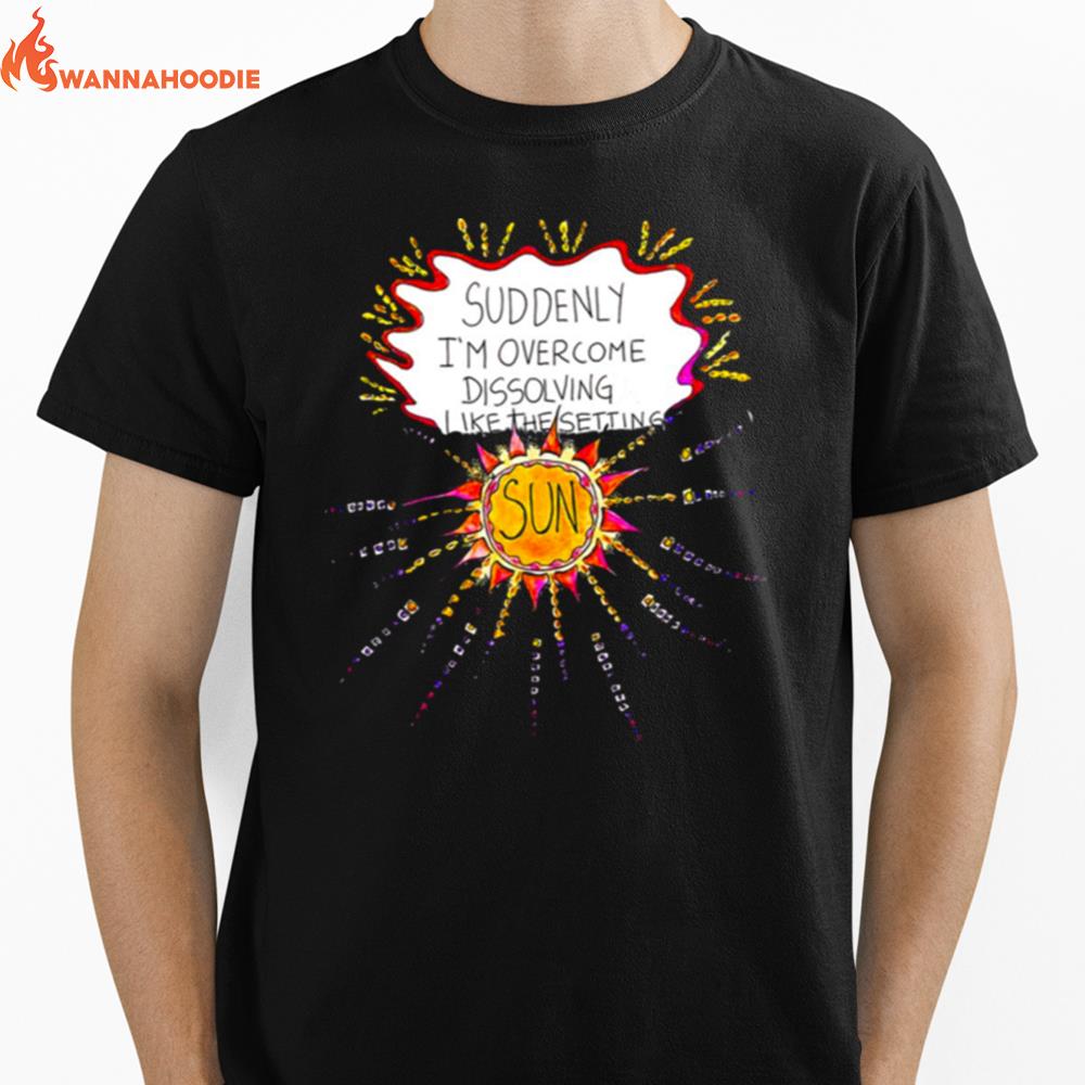 Dissolving Like The Setting Sun Florence And The Machine Unisex T-Shirt for Men Women