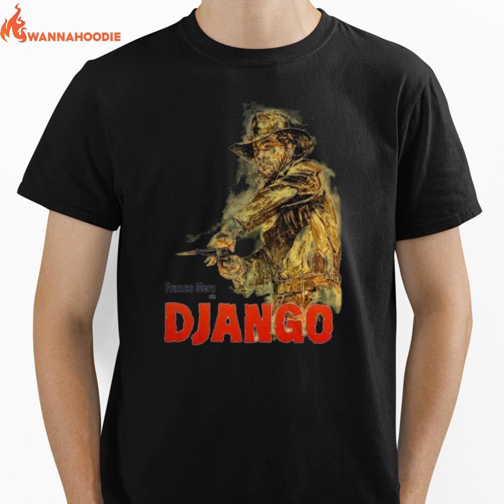 Django Spagetti Western Movie Unisex T-Shirt for Men Women