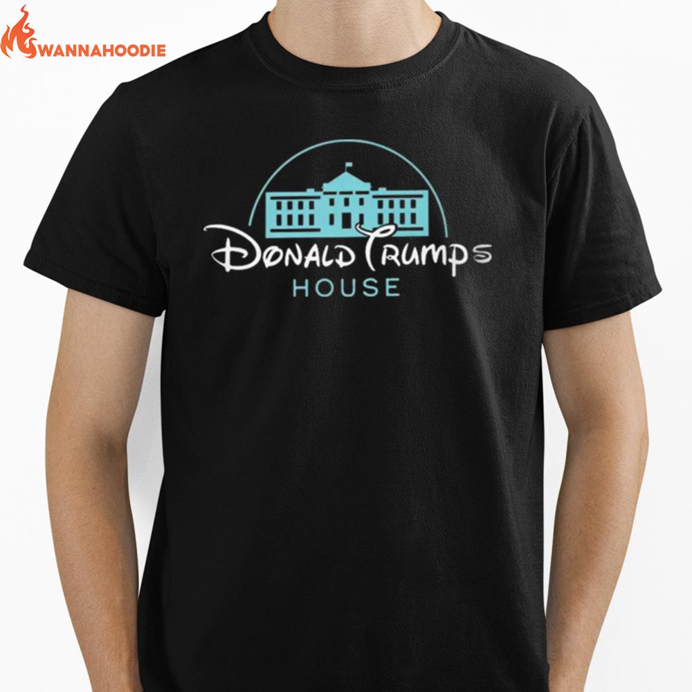 Donald Trumps House Unisex T-Shirt for Men Women