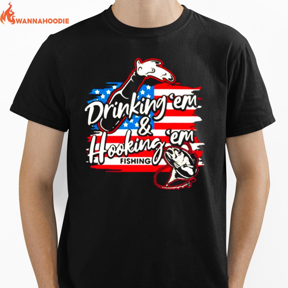 Drinking %E2%80%98Em And Hooking Em Fishing American Flag Unisex T-Shirt for Men Women