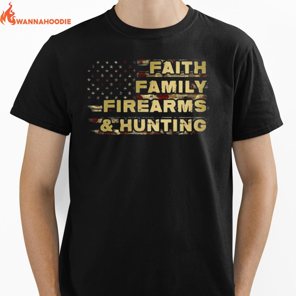 Faith Family Fireams And Hunting American Flag Unisex T-Shirt for Men Women