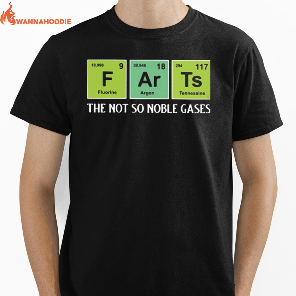 Farts The Not So Noble Gases Unisex T-Shirt for Men Women