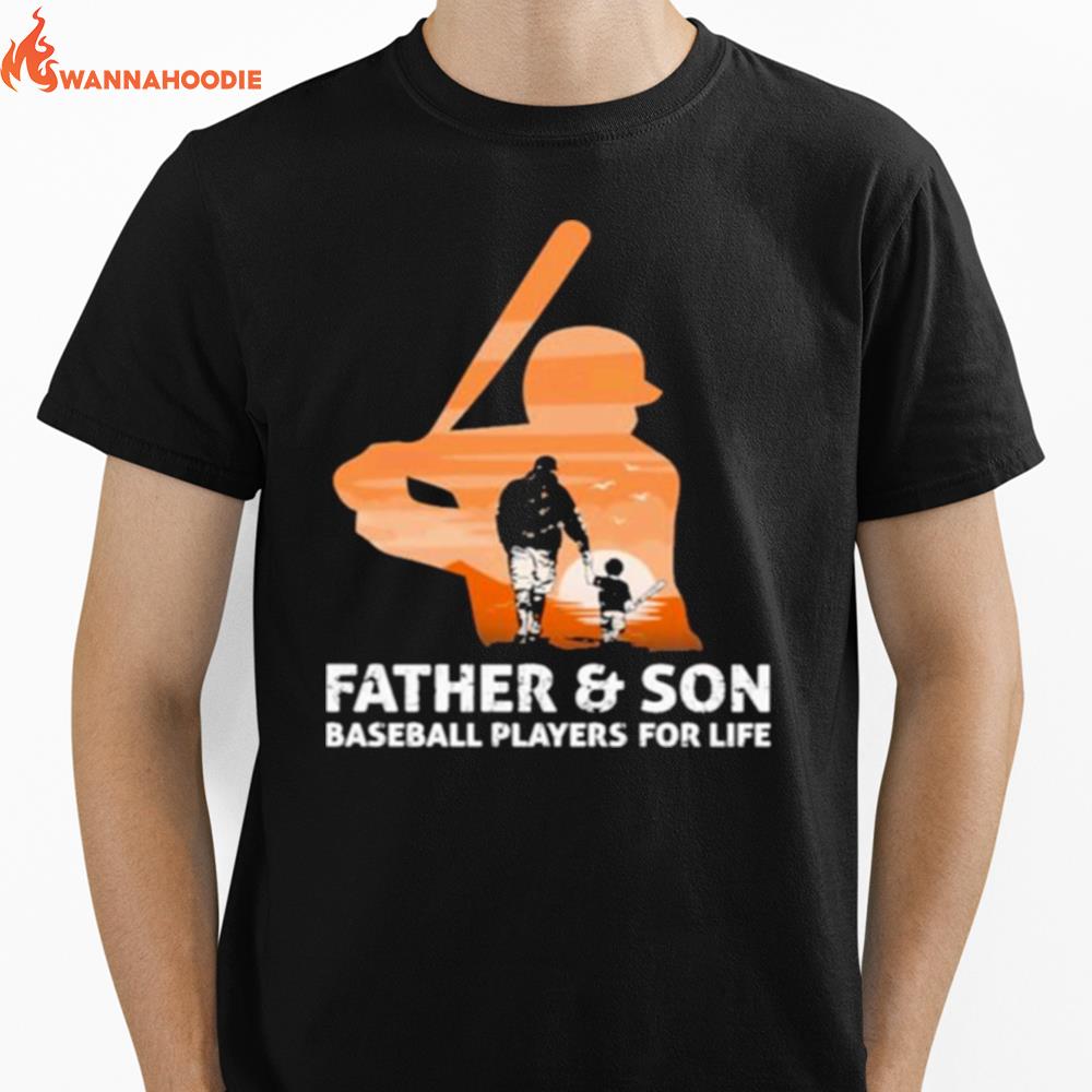 Father And Son Baseball Players For Life Unisex T-Shirt for Men Women