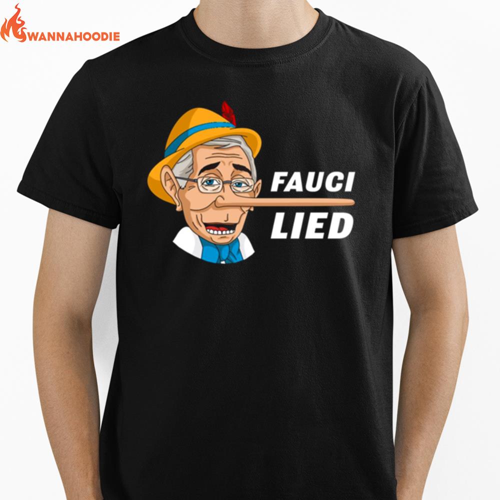 Fauci Lied Pinocchio Nose Unisex T-Shirt for Men Women