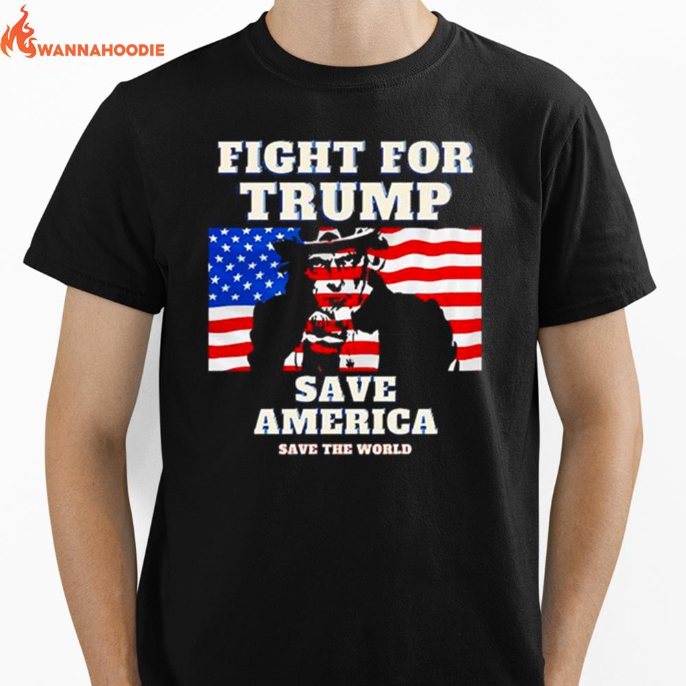 Fight For Trump Save America Save The World American Flag Unisex T-Shirt for Men Women