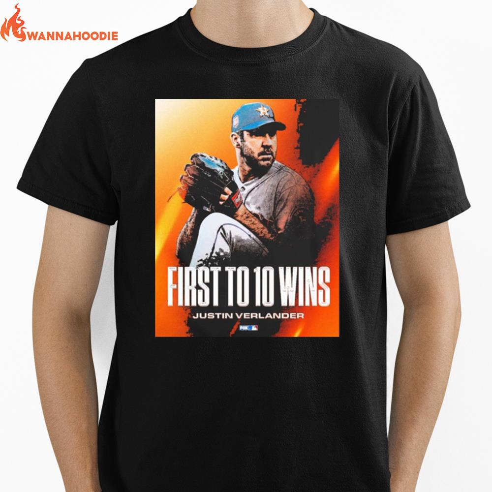 First To 10 Wins Justin Verlander Unisex T-Shirt for Men Women