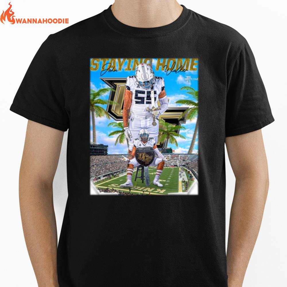 Four Star Dr John Walker Commits To Orlando Ucf Stay Home Signatures Unisex T-Shirt for Men Women