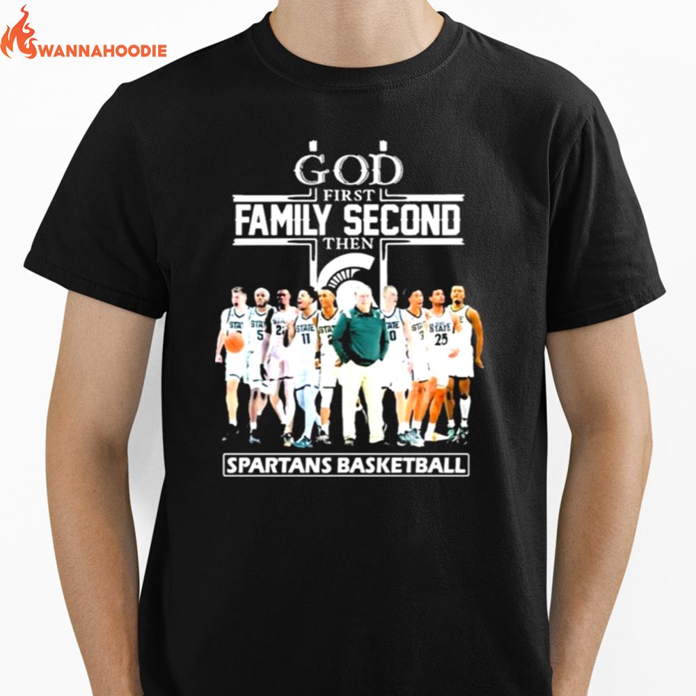 God Family Second First Then Spartans Basketball Unisex T-Shirt for Men Women