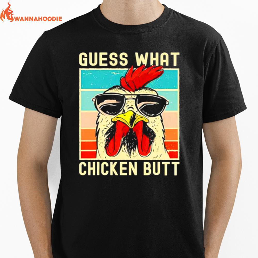 Guess What Chicken Butt Vintage Unisex T-Shirt for Men Women