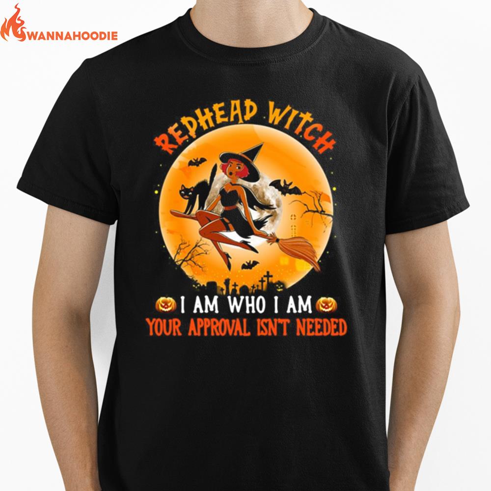 Halloween Redhead Witch I Am Who I Am Your Approval Isnt Needed Vintage Unisex T-Shirt for Men Women