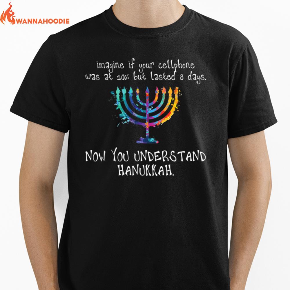 Hanukkah Chanukah   Cellphone Meme   Funny Jewish Gifts Unisex T-Shirt for Men Women