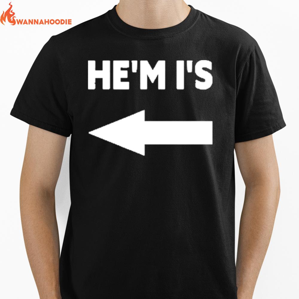 He'M I'S Unisex T-Shirt for Men Women