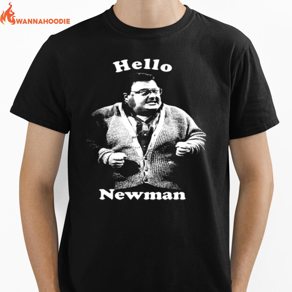 Hello Newman Seinfeld Unisex T-Shirt for Men Women